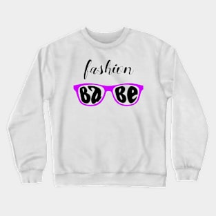 Fashion Babe Crewneck Sweatshirt